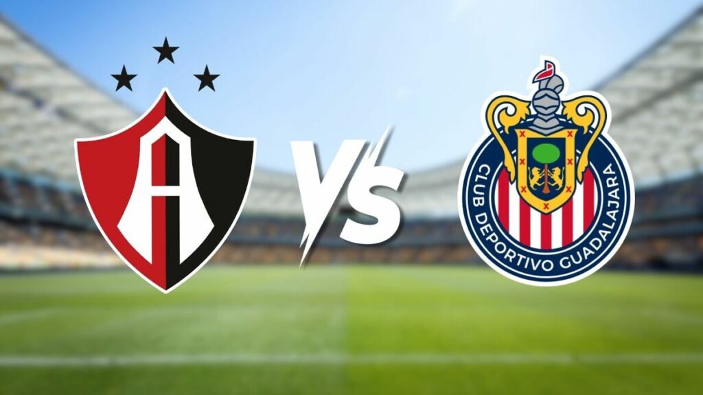 Atlas vs. Chivas: Horario y Canal para Ver la Copa Pacífica 2026 EN VIVO