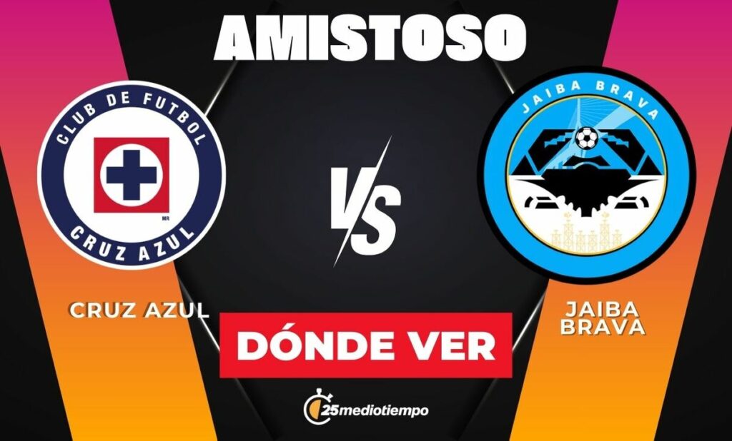 Cruz Azul vs Tampico: Horario y Cómo Ver el Partido Amistoso 2026