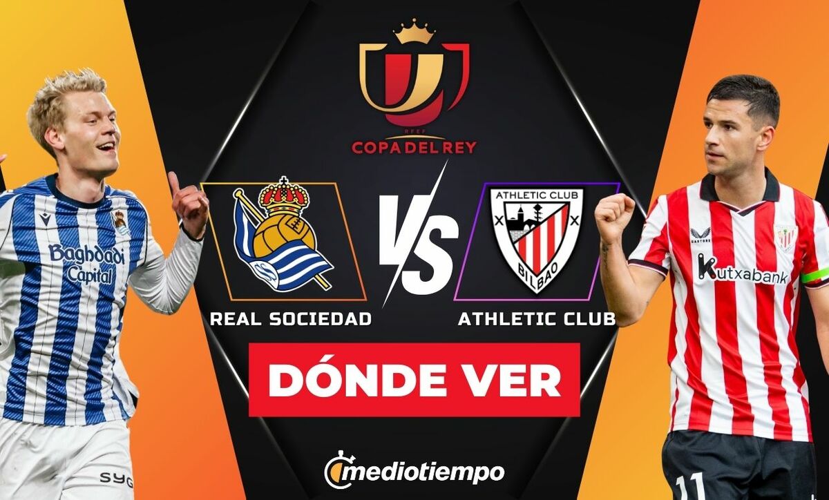Real Sociedad Vs Athletic Club EN VIVO: Copa Del Rey